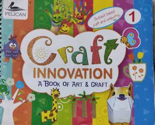 Craft innovation a book of art and craft class 1