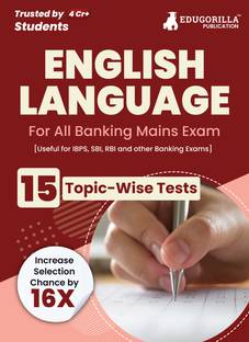 General English For Banking Mains Exam  - 2024 - 15 Solved Topic-wise Tests For SBI/IBPS/RBI/IDBI/Bank/Nabard/Clerk/PO/Competitive Exams with Free Access to Online Tests
