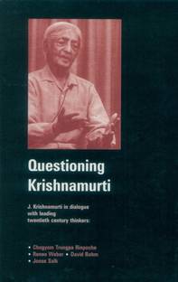 Questioning Krishnamurti