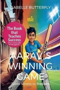 Aarav?s Winning Game - From Streets to Stadium