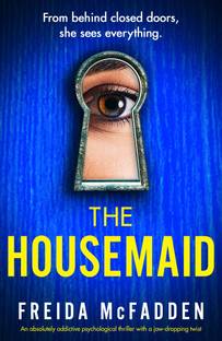 The Housemaid by Freida McFadden (Free Bookmark Inside)