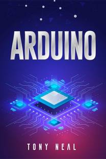 Arduino  - An A-to-Z Introduction to Arduino for Complete Newbies (2022 Guide for Beginners)