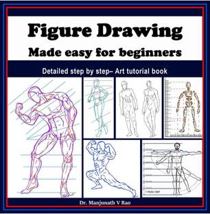 Figure Drawing - Made easy for beginners