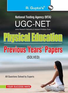 NTA-UGC-NET/JRF: Physical Education (Paper I & Paper II) Previous Years' Papers (Solved)  - [OLD EDITION] Old Edition