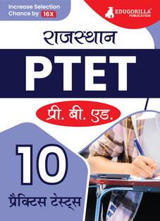Rajasthan PTET (Pre B.Ed Entrance Exam)  - 10 Full Mock Tests (2500+ Solved MCQs) with Free Access to Online Tests