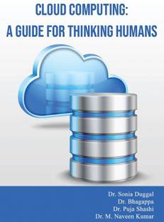 Cloud Computing a Guide for Thinking Humans