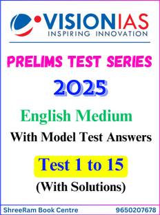 Vision IAS Prelims Test Series 2025 | Test 1 to 15 with Solutions | English Medium | Latest | For UPSC Civil Services Exam 2025 | Photocopy B&W