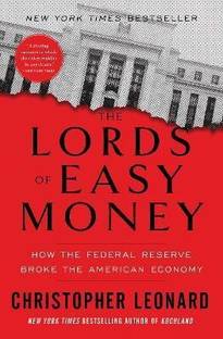 The Lords of Easy Money