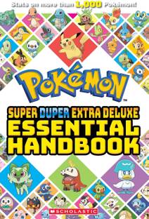 Pokémon: Super Duper Extra Deluxe Essential Handbook