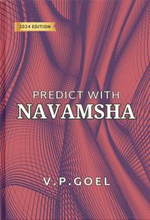 Predict with Navamsha Revised 2024 edition  - Navamsha by V.P.Goel