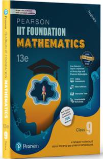 Pearson IIT Foundation' 25 Mathematics Class 9 | For JEE, NTSE & Olympiad Exams |As per CBSE, ICSE & State Curriculums | Includes JEE Practice Questions |Free acess to 14 Online Assessments, 43 Video Solutions & Interactive Tests via Pearson MyInsights & elibrary |13th edition