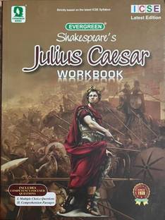 EVERGREEN JULIUS CAESAR WORKBOOK (ICSE)