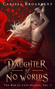Daughter of no worlds
