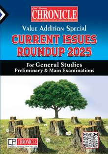 Chronicle Current Issues Roundup 2025 Value Addition Special