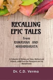 RECALLING EPIC TALES from Ramayana and Mahabharata