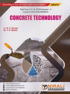CONCRETE TECHNOLOGY (Third Year (TY) B.Tech In Civil Engineering Semester 5 DBATU)