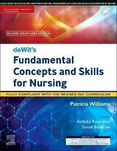 deWit's Fundamental Concepts and Skills for Nursing -Second South Asia Edition