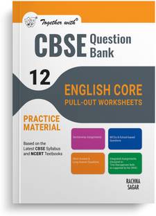 Together With CBSE Class 12 English Core POW Practice Material Exam 2024-25
