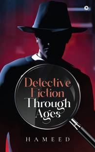 Detective Fiction Through Ages