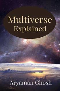 Multiverse explained