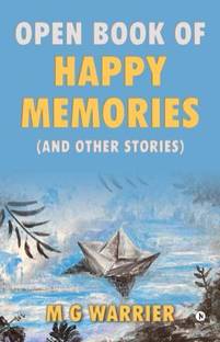 Open Book of Happy Memories  - ( and Other Stories )