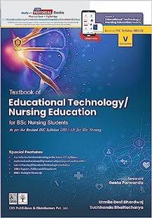 Textbook of Educational Technology/ Nursing Education for BSc Nursing Students ,As per the Revised INC Syllabus (2021-22) for BSc Nursing