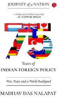 75 Years Of Indian Foreign Policy