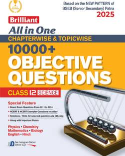 Brilliant All in One Chapterwise & Topicwise 10000+ Objective Questions 2025 | Class 12th Science (English Medium) | Bihar Board