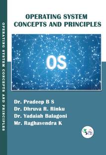 Operating System Concepts and principles