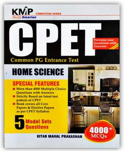 CPET Common PG Entrance Test HOME SCIENCE More Than 4000 MCQs Question With Answers, Stictly Based on Latest Test Pattern of CPET, Previous Year Questions, 5 Model Sets.