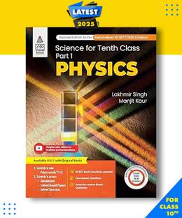 Lakhmir Singh Science Class 10 Part-1 Physics -Lakhmir Singh, Manjit Kaur -CBSE -Examination 2025-26 Paperback, Lakhmir Singh, Manjit Kaur|New Latest Edition For 2025-2026