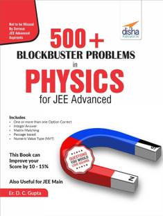 500+ Blockbuster Problems in Physics for Jee Advanced