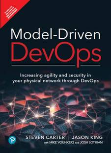 Model-Driven DevOps: Increasing agility and security in your physical network through DevOps, 1st Edition - Pearson