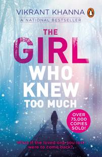 The Girl Who Knew Too Much  - What if the Loved One You Lost Were to Come Back?