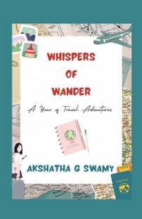 Whispers of Wander  - A Year of Travel Adventures