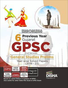 Errorless 6 Previous Year Gujarat Gpsc Civil Services General Studies Prelims Year-Wise Solved Papers I & II (2018 ? 23) with 5 Practice Sets - Pyqs Question Bank - Public Service Commission