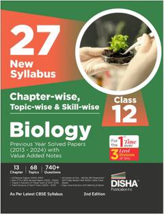 25 Cbse Class 12 Biology Chapter-Wise, Topic-Wise & Skill-Wise Previous Year Solved Papers (2013 - 2023) Powered with Concept Notes
