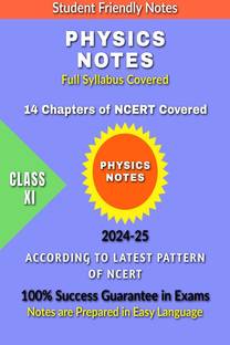 XI EASY PHYSICS NOTES  - ACCORDING TO LATEST STYLE OF BOARDS OF EDUCATION 2023-24