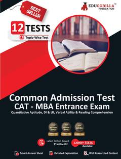 CAT 2023 : MBA Entrance Exam  - 12 Solved Topic-wise Tests (Quantitative Aptitude, DI, Logical Reasoning, Verbal Ability, Reading Comprehension) with Free Access To Online Tests