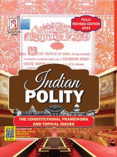 Indian Polity The Constitutional Framework and Topical Issues  - Indian Polity The Constitutional Framework and Topical Issues,