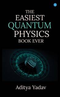 THE EASIEST QUANTUM PHYSICS BOOK EVER