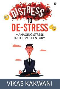 Distress to De-Stress