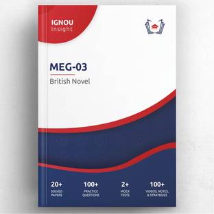 IGNOU Insight: British Novel | MEG-03 | Interactive Study Guide Book
