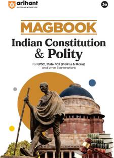 Arihant Magbook Indian Constitution & Polity | 3rd Edition | For UPSC, State PCS (Prelims & Mains) & Other Competitive Exams | For Exam 2025–26 | English Medium