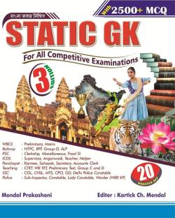KARTICK CH. MONDAL

Static GK For All Competitive Examinations