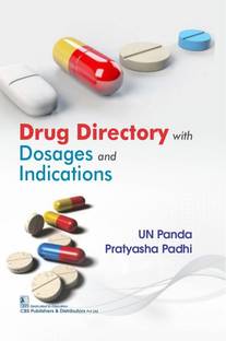 Drug Directory with Dosages and Indications - 2024