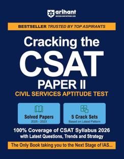 Arihant Cracking the CSAT Paper II | UPSC Civil Services Aptitude Test 2026 | Solved Papers (2025-2023) , 5 Crack Tests Based on Latest Pattern (English Medium)