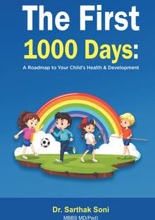 The First 1000 Days  - A Roadmap to Your Child's Health & Development