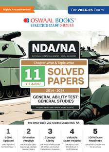 Oswaal NDA-NA (NATIONAL DEFENCE ACADEMY/NAVAL ACADEMY) Chapter-wise & Topic-wise 11 Years' Solved Papers (2014-2024) General Ability Test | General Studies | For 2024-25 Exam