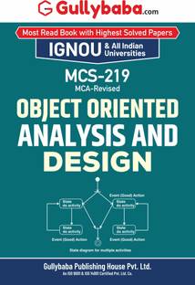 Gullybaba IGNOU MCA (Revised) 2nd Sem MCS-219 Object Oriented Analysis and Design in English - Latest Edition IGNOU Help Book with Solved Previous Year's Question Papers and Important Exam Notes